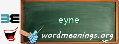 WordMeaning blackboard for eyne